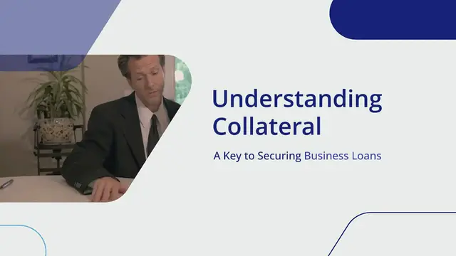 'Video thumbnail for Types of Collateral That Can Help You Secure a Business Loan'
