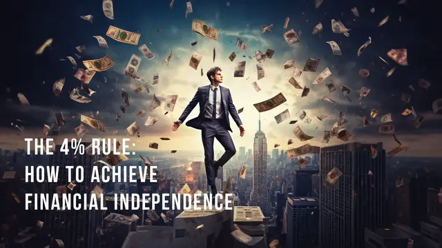 'Video thumbnail for The 4% Rule: How To Achieve Financial Independence'