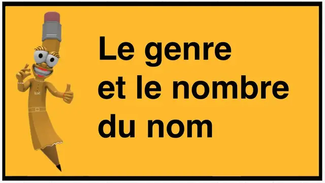 'Video thumbnail for Le genre et le nombre du nom'