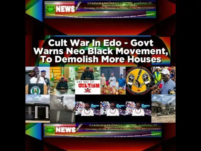 'Video thumbnail for Cult War In Edo - Govt Warns Neo Black Movement, To Demolish More Houses'