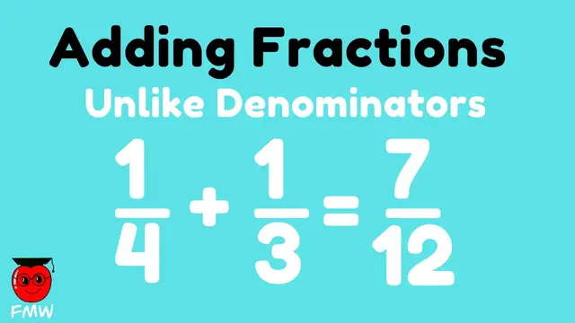 'Video thumbnail for Adding Fractions with Unlike Denominators'