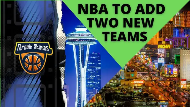 'Video thumbnail for NBA Expansion is Coming to Seattle & Las Vegas'