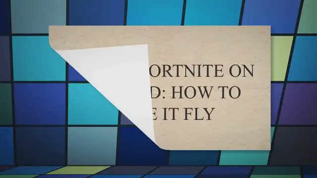 'Video thumbnail for MOBILE FORTNITE ON ANDROID: HOW TO MAKE IT FLY'