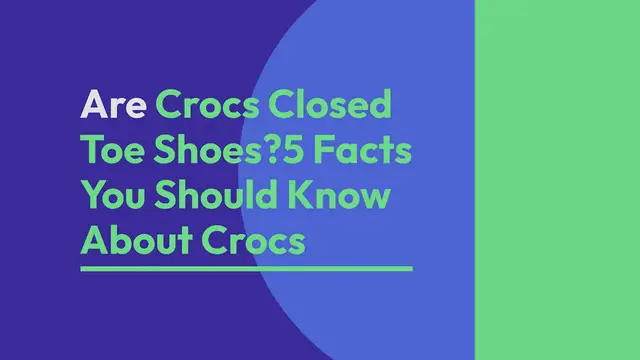 'Video thumbnail for Are crocs closed toe shoes'
