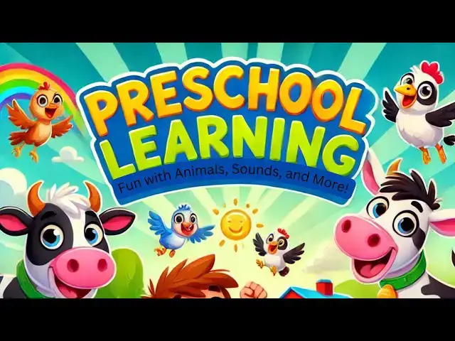 'Video thumbnail for Preschool Learning for Kids: Fun with Animals, Sounds, and More!'