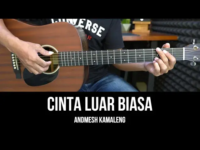 'Video thumbnail for Cinta Luar Biasa - Andmesh Kamaleng | Tutorial Chord Gitar Mudah dan Lirik'