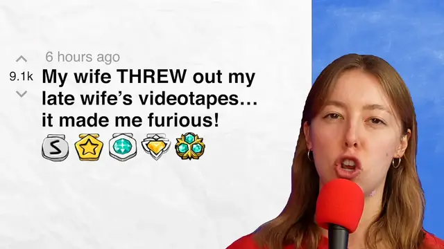 'Video thumbnail for My wife threw out my late wife’s videotapes… it made me furious! - r/AITAH | Reddit Stories'