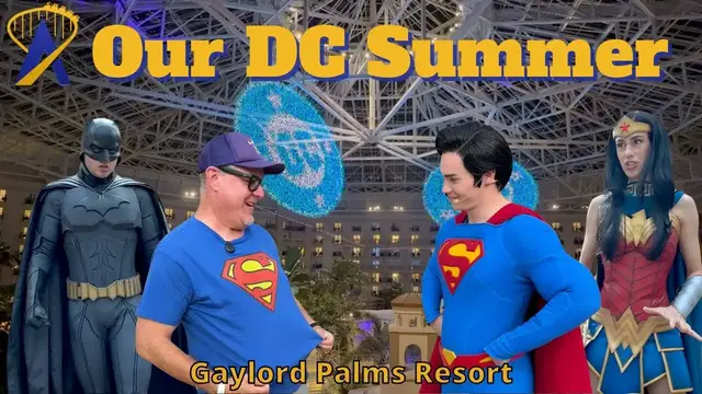 'Video thumbnail for Our Superhero DC Summer Stay At Gaylord Palms Resort'