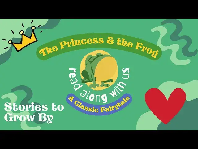 'Video thumbnail for The Princess and the Frog | Fun Folktale Read-along | Bedtime Stories For Children'