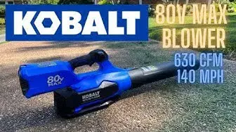 'Video thumbnail for KOBALT 80V MAX Cordless Blower: 2022 Review'