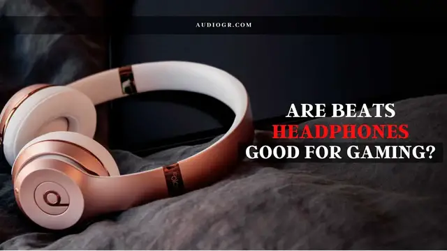 'Video thumbnail for Are Beats Headphones Good For Gaming?'