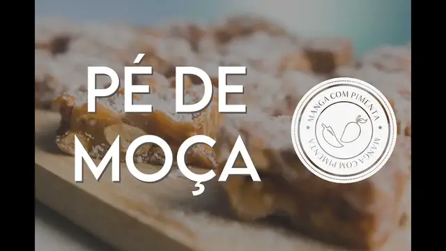 'Video thumbnail for Pé de Moça | Docinho de Amendoim'