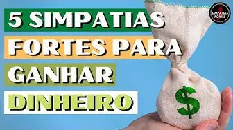 'Video thumbnail for SIMPATIA PARA GANHAR DINHEIRO - 5 Simpatias Fortes par você GANHAR DINHEIRO RÁPIDO e URGENTE'