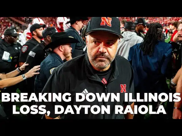 'Video thumbnail for Breaking down Nebraska football loss to Illinois, Dayton Raiola commitment'