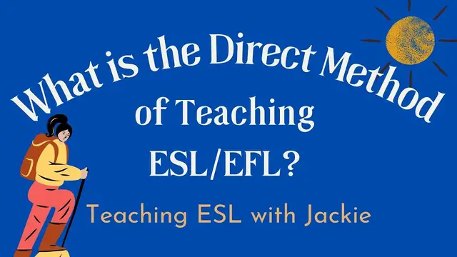 'Video thumbnail for What is the Direct Method of Teaching ESL/EFL? | Approaches and Methods in Language Teaching'