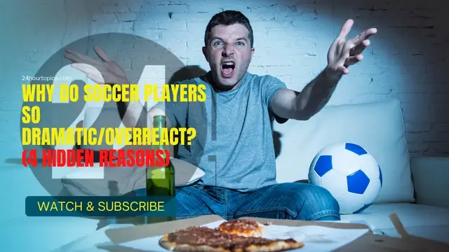 'Video thumbnail for Why do soccer players so dramatic/overreact? |4 hidden reasons|'