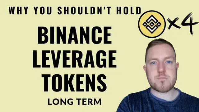 'Video thumbnail for WHY YOU SHOULDN'T HOLD BINANCE LEVERAGE TOKENS LONG TERM'