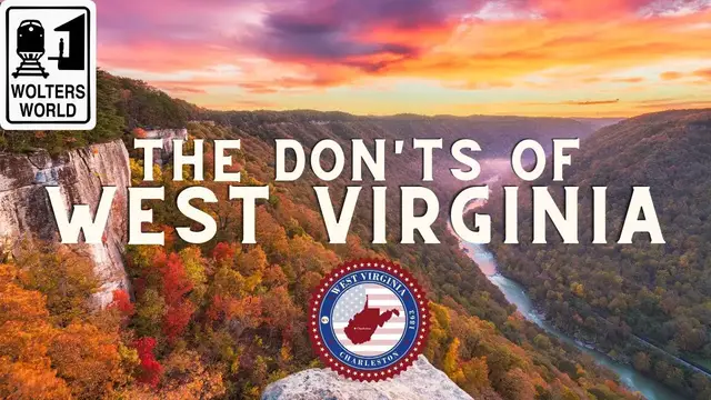 'Video thumbnail for West Virginia: Don'ts of Visiting West Virginia'