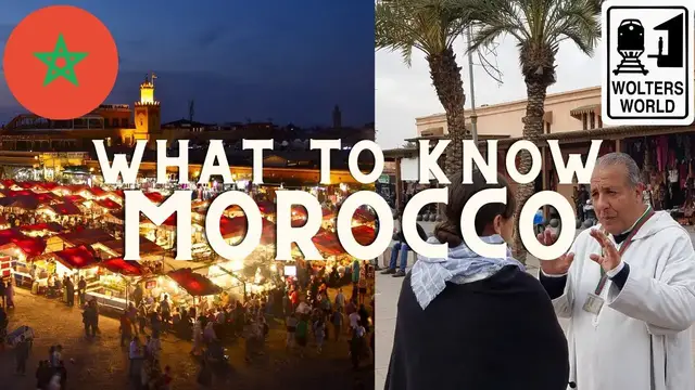 'Video thumbnail for Morocco: What to Know Before You Visit Morocco'