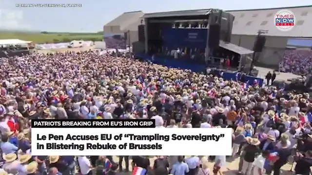 'Video thumbnail for “This Isn’t Europe — It’s a Graveyard!”: Le Pen Slams Macron & Brussels, Shakes EU!| Times Now World'