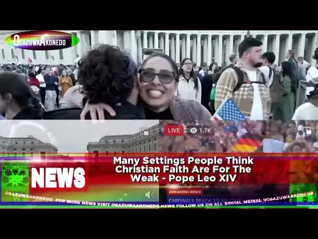 'Video thumbnail for Many Settings People Think Christian Faith Are For The Weak - Pope Leo XIV'