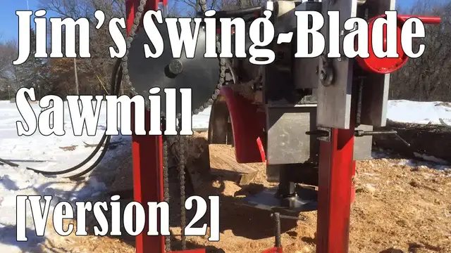 'Video thumbnail for Jim's Homemade Swing Blade Sawmill - Version 2'