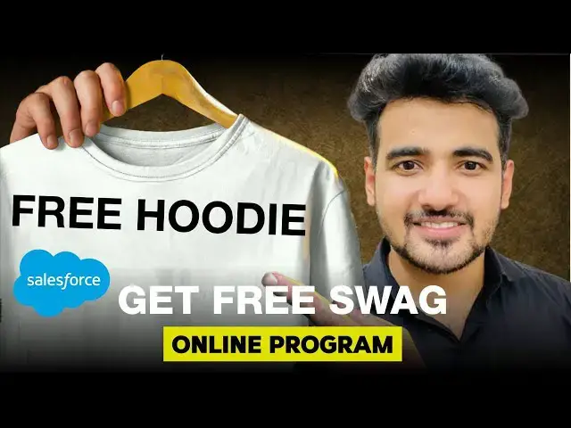 'Video thumbnail for Salesforce Free Hoodie for Students 😍 How to Get Free Salesforce Swag | Journey to Salesforce'