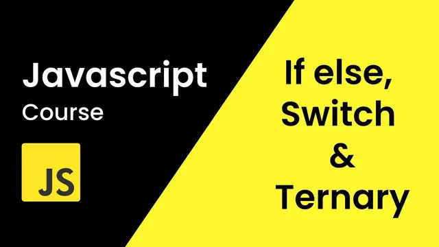 'Video thumbnail for If Else Conditional Statements & Switch In JavaScript _ JavaScript Tutorial For Beginners'