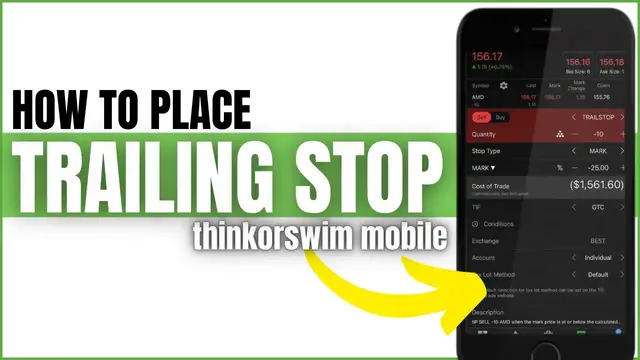 'Video thumbnail for How to Set Trailing Stop Loss on ThinkorSwim Mobile App'