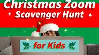 'Video thumbnail for Virtual Christmas Scavenger Hunt Ideas for Kids on Zoom'