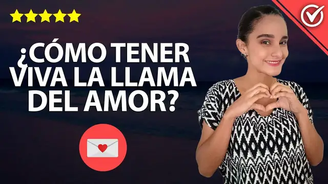 'Video thumbnail for Cómo Mantener Viva una Relación de Pareja - Consejos para Avivar el Amor 💏'