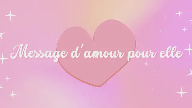 'Video thumbnail for Message d'amour pour elle'