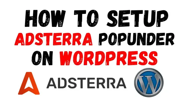 'Video thumbnail for How to Setup Adsterra Popunder on Wordpress in 2023'