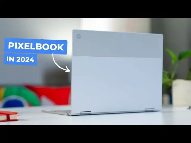 'Video thumbnail for Is Using a Pixelbook in 2024 Just As Amazing as 7 Years Ago?'