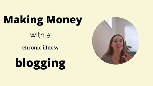 'Video thumbnail for Making Money with a Chronic Illness | Blogging with Fibromyalgia'