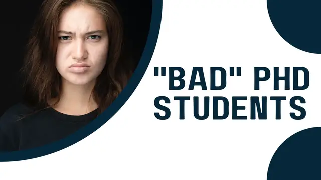'Video thumbnail for Character traits of ‘bad’ PhD students'