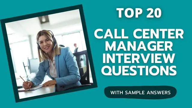 'Video thumbnail for Top 20 Call Center Manager Interview Questions and Answers for 2022'