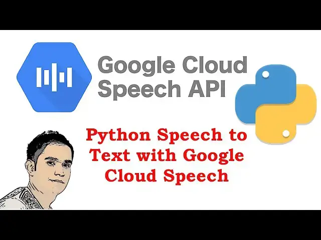 'Video thumbnail for Python Speech to Text with Google Cloud Speech'