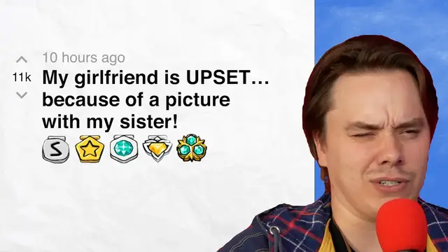 'Video thumbnail for My girlfriend is UPSET… because of a picture with my sister! - r/relationships | Reddit Stories'