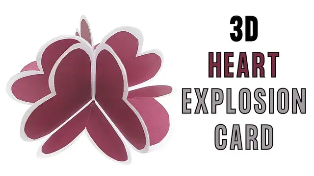 'Video thumbnail for 3D Heart Explosion Card'