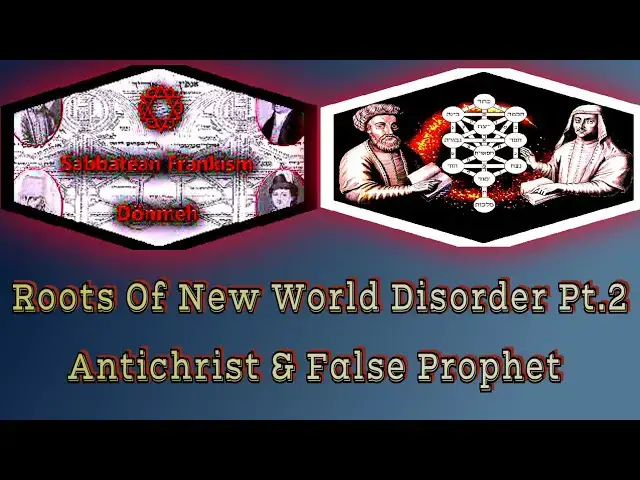 'Video thumbnail for The New World Disorder Pt.2 (Antichrist & False Prophet)'