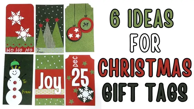 'Video thumbnail for 6 Easy Christmas Tag Ideas'