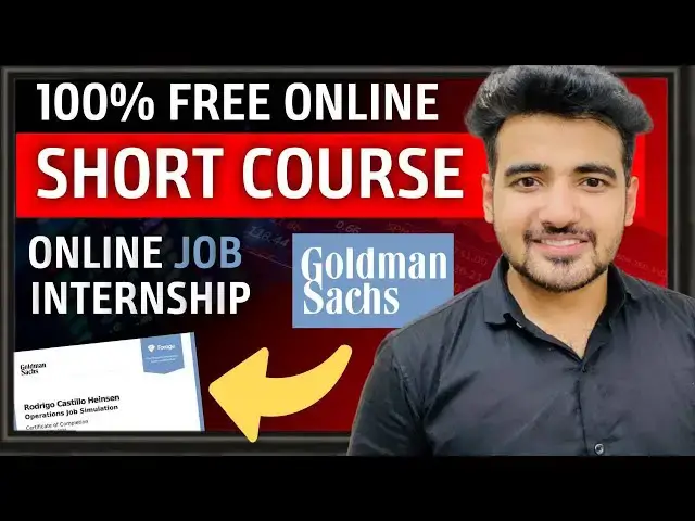 'Video thumbnail for Goldman Sachs Free Certification Course | Goldman Sachs Online Internship For Students & Graduates'