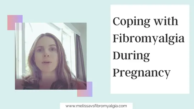 'Video thumbnail for Pregnancy and Fibromyalgia How Do I Cope?'