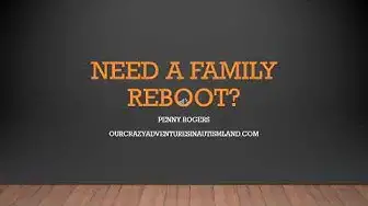 'Video thumbnail for Does your family need a reboot?'