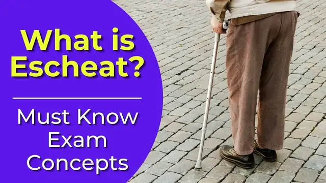 'Video thumbnail for Escheat: What is it? Real estate license exam questions.'