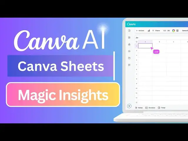 'Video thumbnail for How to use Magic Insights with AI in Canva Sheets'
