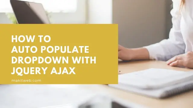 'Video thumbnail for How to Auto populate dropdown with jQuery AJAX'