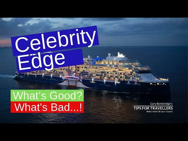 'Video thumbnail for Celebrity Edge : What's Good and Bad About This Cruise Ship?'