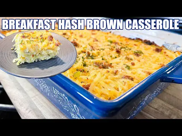 'Video thumbnail for BREAKFAST HASH BROWN CASSEROLE'